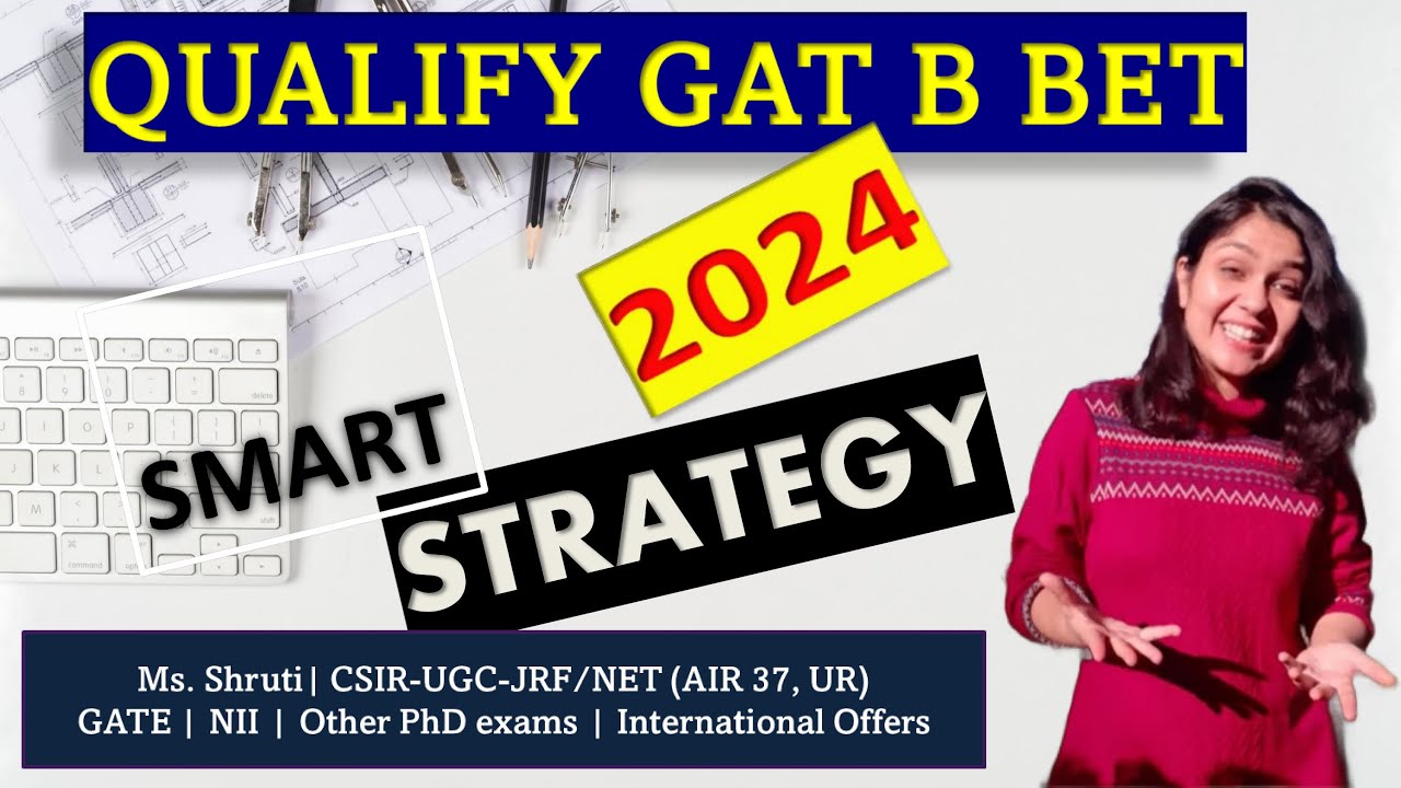 Smart Strategy GAT-B BET 2024 Exam #gatb #bet #biotechnology #dbtjrf # ...