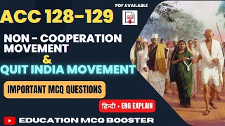 Non-cooperation movement|Quit India Movement|History Important MCQ Questions|acc 128|#acc128 #acc