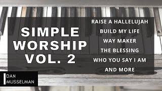 Simple Worship Vol. 2 | Beautiful and Relaxing Worship, for Solo Piano