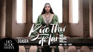Bức Thư Để Lại - Hồ Ngọc Hà & R.Tee (Official Teaser)