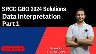 SRCC GBO 2024 Solution - Data Interpretation - Part 1 | MBA Karo