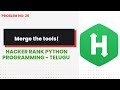 Merge the Tools!   #26 | Hackerrank | Python Programming | Telugu