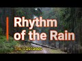 Rhythm of the Rain (The Cascades Lyrics), The Old Songs That's Always Good