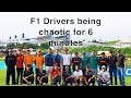 F1 Drivers Being Chaotic For 6 Minutes ￼