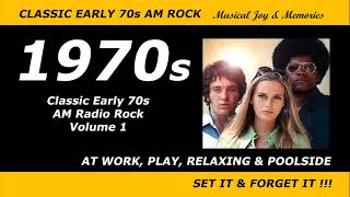 Classic Early 1970s AM Radio Rock - Volume 1