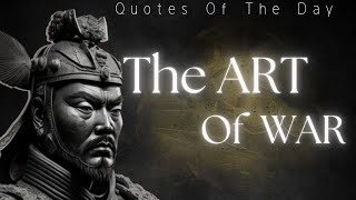 Sun Tzu Life Changing Quotes : How to Win Our Battles | The Art Of War