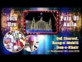 Hazrat Sufi Bismillah Shah 16 Urs 2019 Mahfile Qul Sharif Part 1