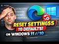 How to Reset Settings to Defaults on Microsoft Edge on Windows 11 or 10 | GearUpWindows Tutorial