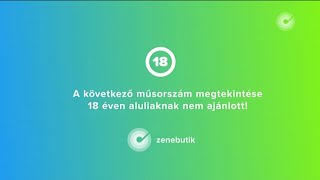 Zenebutik korhatár-besorolások - 2021. július