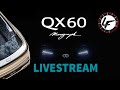 INFINITI QX60 Monograph Unveil (livestream)