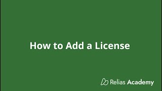 Relias Academy: Adding a License to Your Account