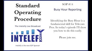 SOP #14 - Busy Hour Reporting