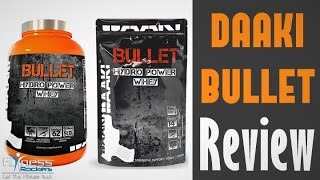 DAAKI BULLET Hydro Power Whey Review | Pre-workout Protein based Supplement | Fitness Rockers