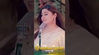 Khumaryan By Sofia Kaif |PashtoSongs|ViralSong|Pashto New Songs| #sofia #kaif #songs #pashtosong  ||
