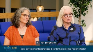 Developmental Language Disorder’s Impact on Mental Health