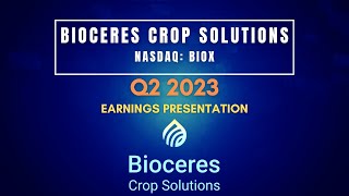 Bioceres Crop Solutions BIOX Q2 2023 Earnings Presentation