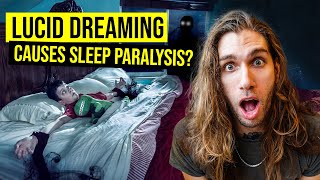 Can Lucid Dreaming Cause Sleep Paralysis? The Scary Truth