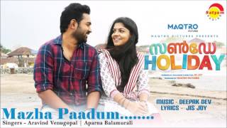 Mazha Paadum Audio Song | Film Sunday Holiday | Aravind Venugopal | Aparna Balamurali