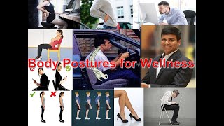 Body Postures for Wellness Health