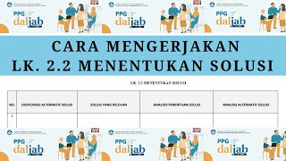 Cara Mengerjakan LK.2.2. Menentukan Solusi