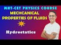 01 | HYDROSTATICS, VISCOSITY | MECH. PROP. OF FLUIDS | MHT CET COURSE