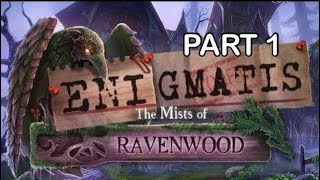 ENIGMATIS Mists of Ravenwood walkthrough PART 1