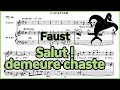 Salut !  demeure chaste - [Faust] 'Gounod' Piano Accompaniment