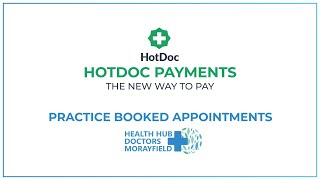 HotDoc Payments - Practice Booked Appointments HHDM