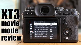 Fujifilm X-T3 movie mode review - 4k, 1080p, slomo and more!