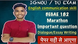 BEGAE 182 | ENGLISH COMMUNICATION SKILLS | GRAMMAR QUESTION| IMPORTANT  MARATHON LIVE #ignou