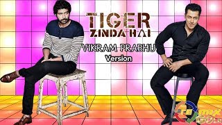 #SwagSeSwagat song Mashup | Tiger Zinda Hai VIKRAM PRABHU Version | Salman Khan | KatrinaKaif