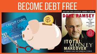 The Total Money Makeover - Dave Ramsey - Animated Book Summary