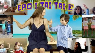 Epo I Tai Tai E' - Sing Along \u0026 Learn the Dance with Students \u0026 Friends! New Zealand Maori Folk Song