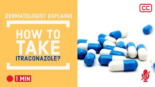 How to take itraconazole capsule correctly? in  Fungal infection | Ringworm | Tinea