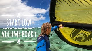 Wing foil: start low volume board /eng subs/