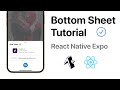 Bottom Sheet React Native | Expo Tutorial 2022