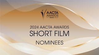 Nominees for the 2024 AACTA Award for Best Short Film