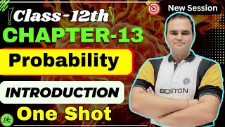 Class 12 Maths Chapter 13 Probability Introduction | Probability Basics | CBSE 2025