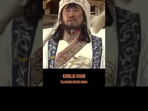 Kubilai Khan Kaisar Mongol Dengan Toleransi Bersejarah - YouTube