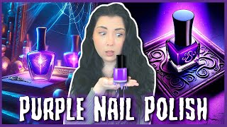 Why You Should NEVER Paint Your Nails Purple