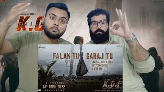 Falak Tu Garaj Tu Lyrical (Hindi) | KGF Chapter 2 | Rocking Star Yash | Pakistani Reaction
