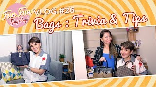 [Fun Fun Tyang Amy] Vlog 26 : Bag Love | Trivia and Tips