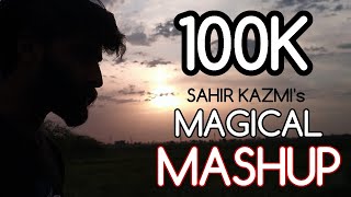 Mashup | 2020 | Sahir Kazmi |