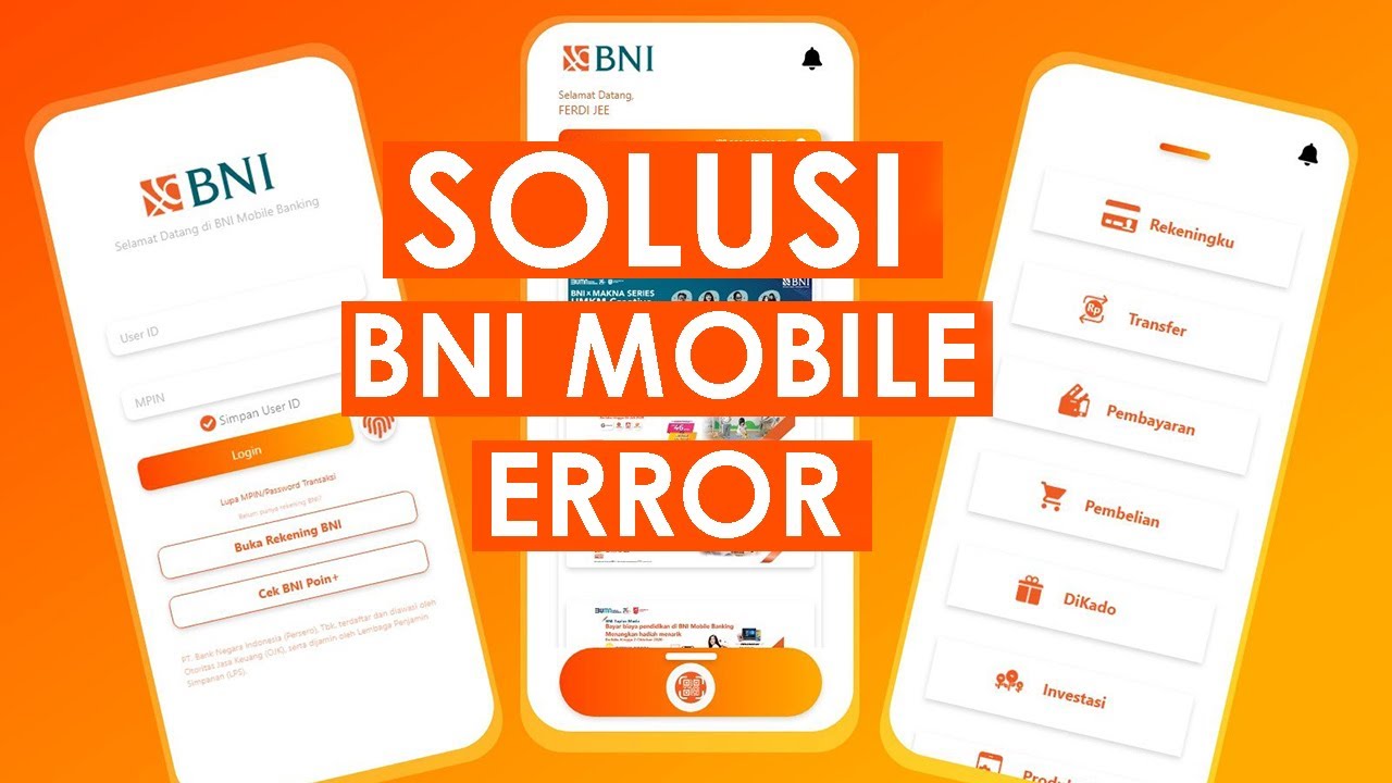 Cara Mengatasi BNI Mobile Error Dan Transaksi Tidak Bisa Dilanjutkan ...