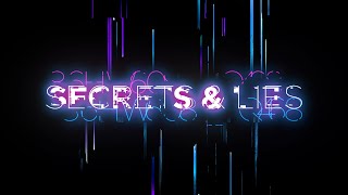 Secrets & Lies (Title Sequence)