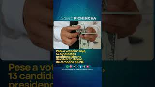 📺#NotaDelDía | 13 candidatos presidenciales no devolverán dinero de campaña al CNE