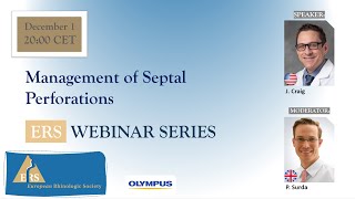 ERS Webinar Series 2022: Management of Septal Perforations