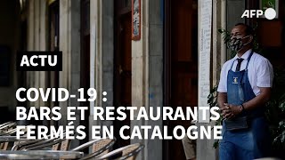 Virus: la Catalogne ferme bars et restaurants | AFP