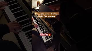 Abba Summer Night City piano cover #pianocovers #piano #pianomusic #foryou #shorts #shortvideo #abba