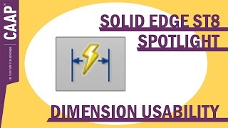 Solid Edge St8 Spotlight - Dimension & Annotation Usability